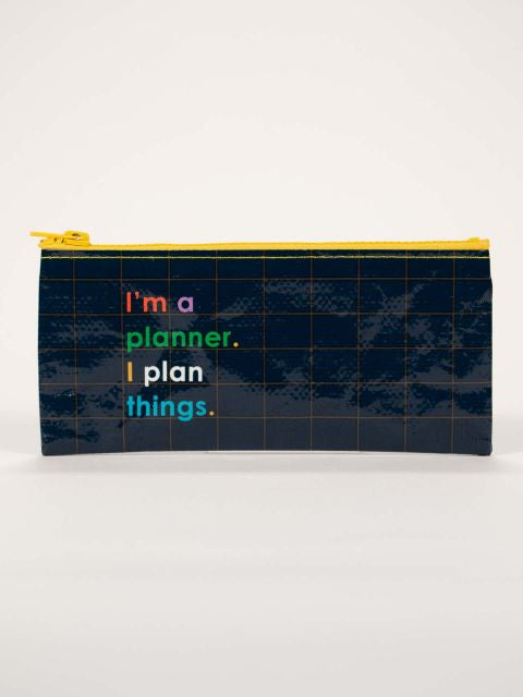 A Blue Q pencil case with text on that reads: I'm a planner i plan things. The pencil case is blue.
