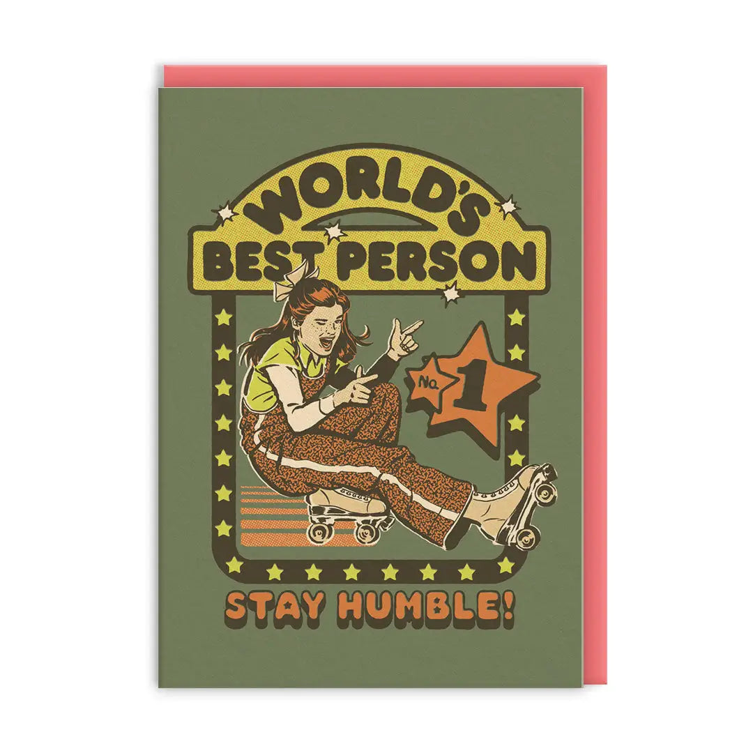 Stay Humble | Greeting Card