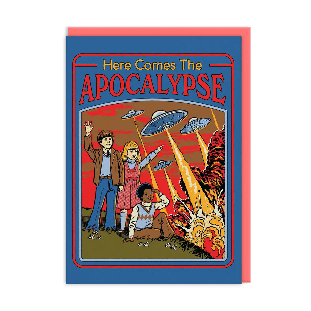 A greeting card with an illustration of children in the foreground and an apocalypse scene with UFO's in the background. The text on the card reads 'Here Comes The APOCALYPSE'.