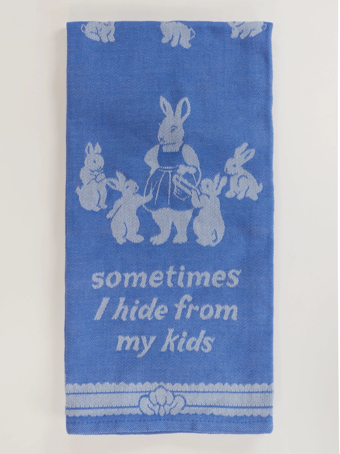 Sometimes I Hide From My Kids | Blue Q Tea Towel