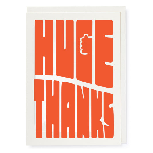Huge Thanks | Greeting Card