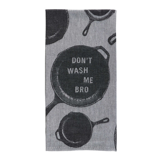 A Black and grey tea towel with images of pans on. The text reads: Don't wash me bro.