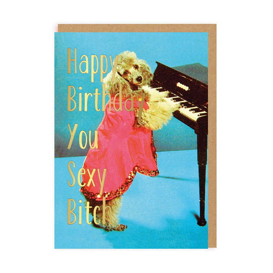 Happy Birthday Sexy | Greeting Card