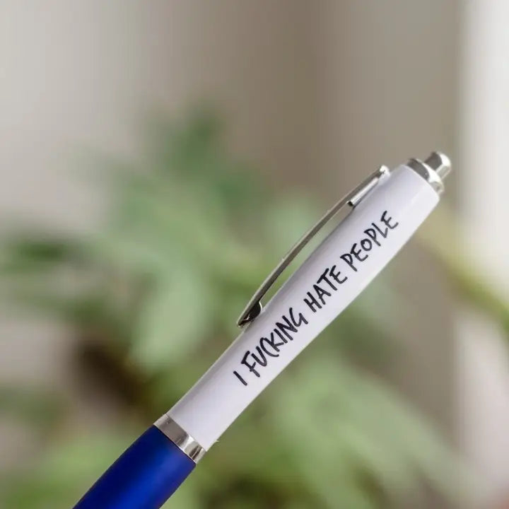 A white and blue with text on on that reads: I fucking hate people