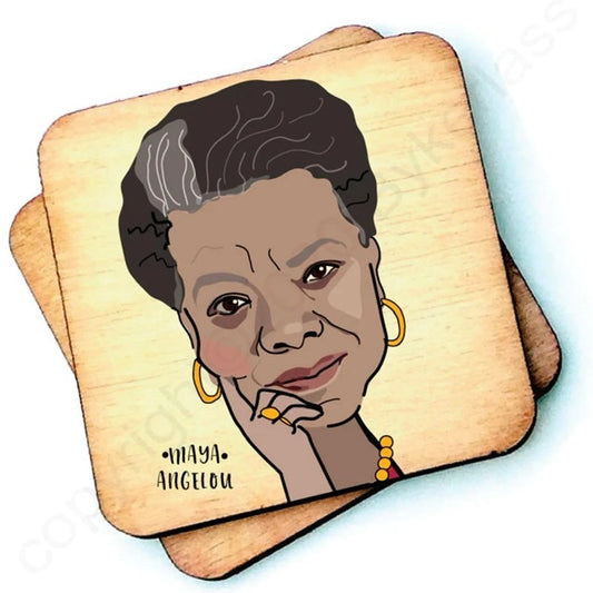 Image shows a wooden drinks coaster with a cartoon graphic of Maya Angelou on the front