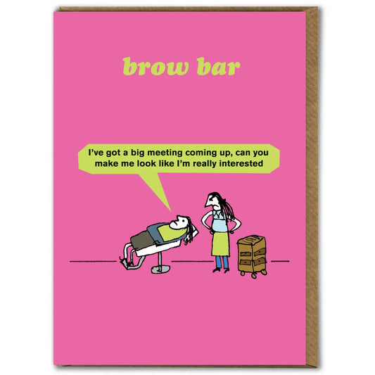 Brow Bar | Greeting Card