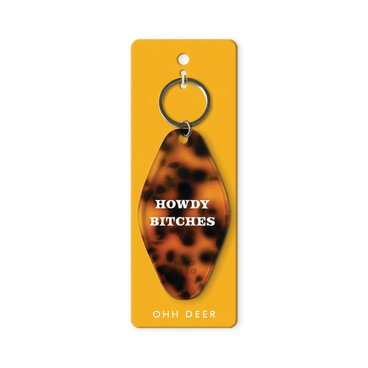Howdy Bitches | Keyring
