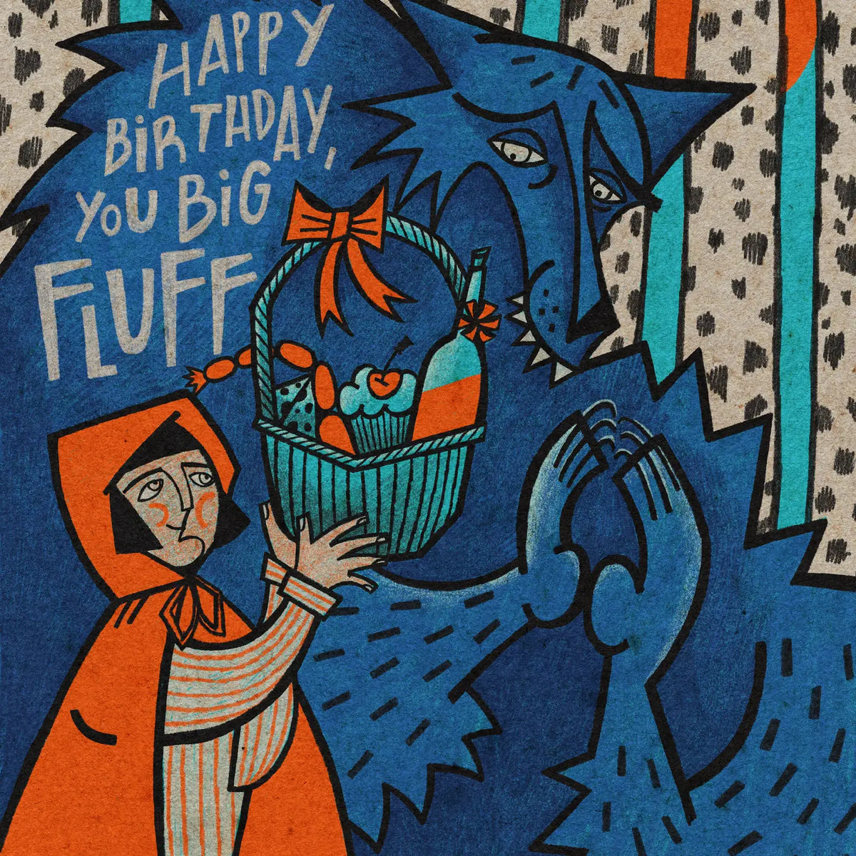 Happy Birthday, You Big Fluff | Greeting Card