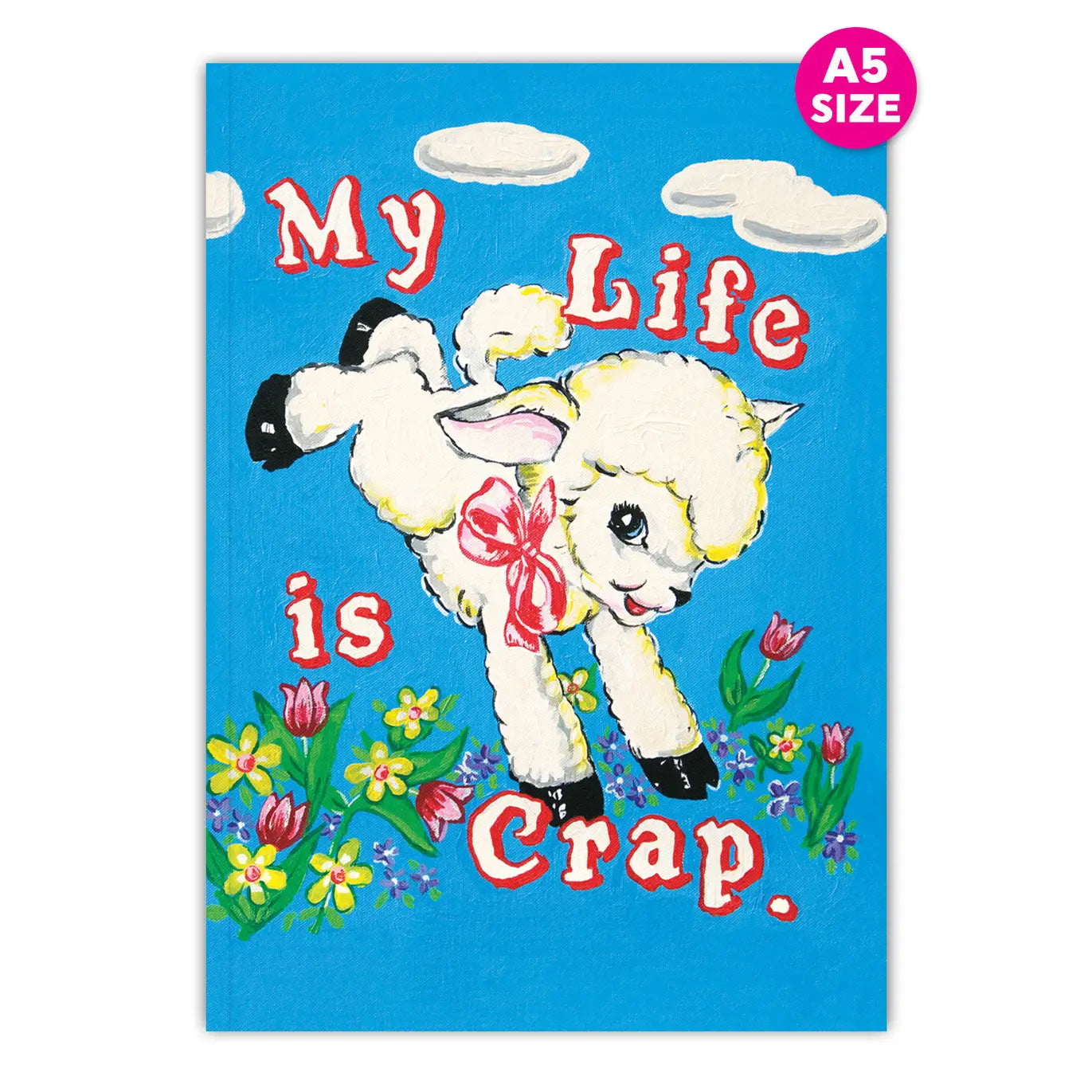 My Life Is Crap | Magda Archer Notebook