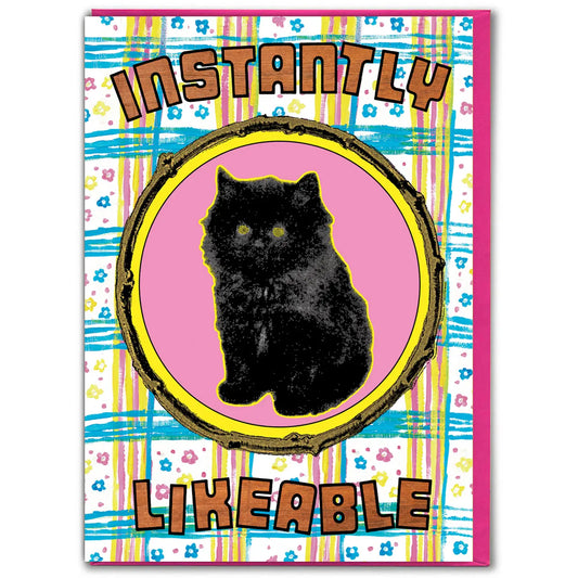Card with a black cat illustration and text 'INSTANTLY LIKEABLE' on a colorful striped background.