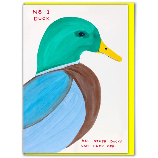 No. 1 Duck | David Shrigley Greeting Card