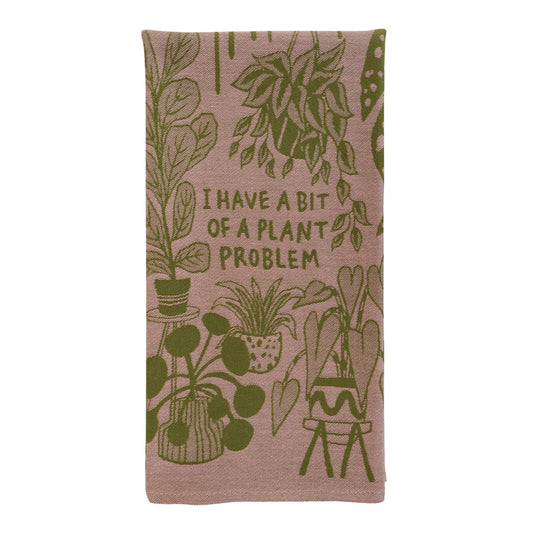 I Have A Bit Of A Plant Problem | Blue Q Tea Towel