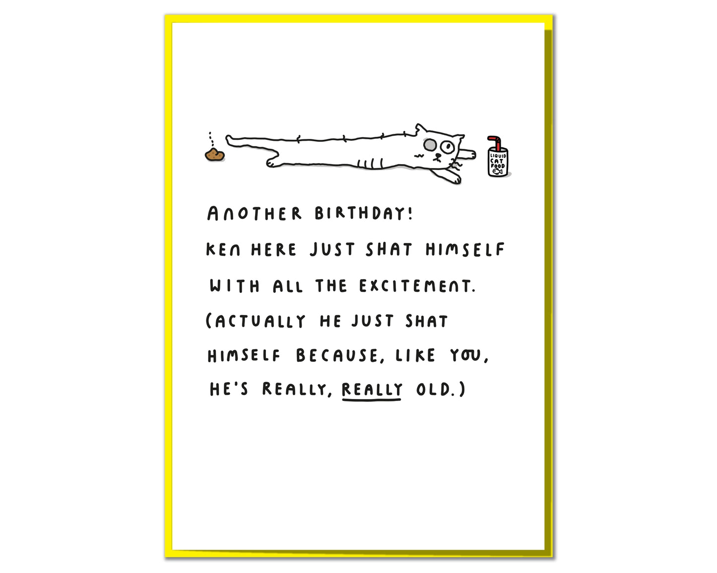 Ken Sh*t Himself | Greeting Card