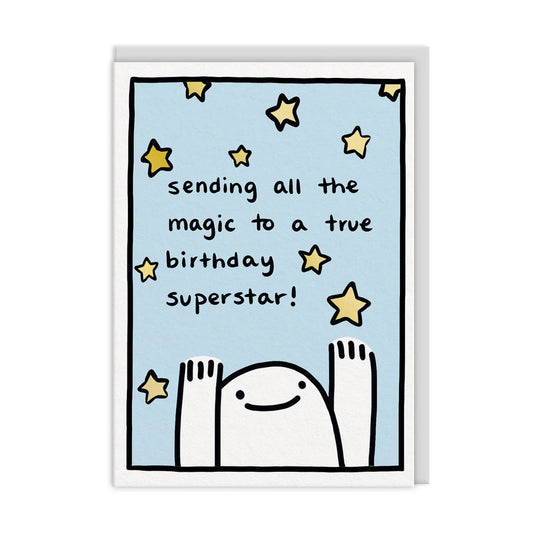 Cartoon character with text 'sending all the magic to a true birthday superstar!' on a light blue background with stars.