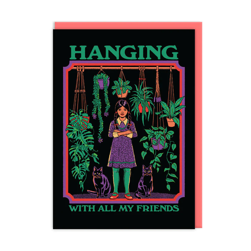 Hanging With All My Friends | Greeting Card