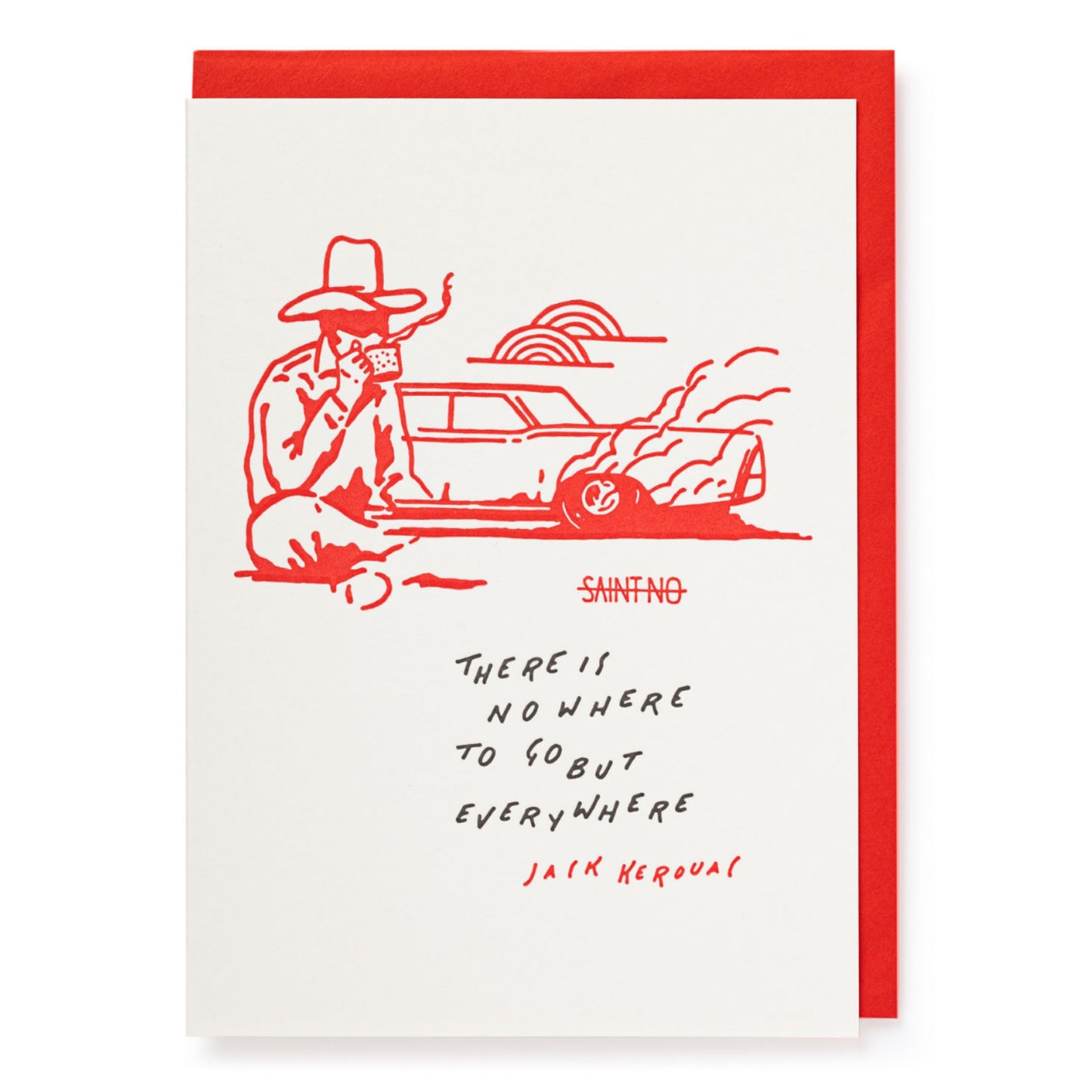 Jack Kerouac Nowhere To Go | Letterpress Greeting Card