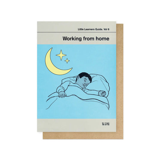 Card with illustration of a person sleeping under a moon and stars, titled 'Working from home'.