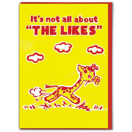Card with a giraffe illustration and text on a yellow background that reads 'It's not all about "THE LIKES"'