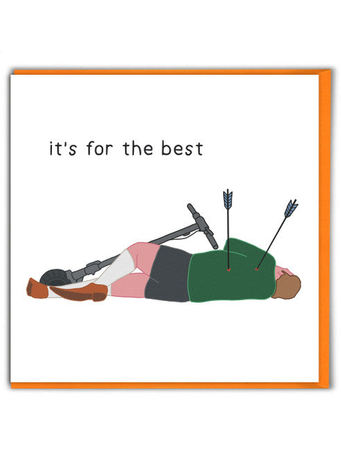 It’s For The Best | Greeting Card