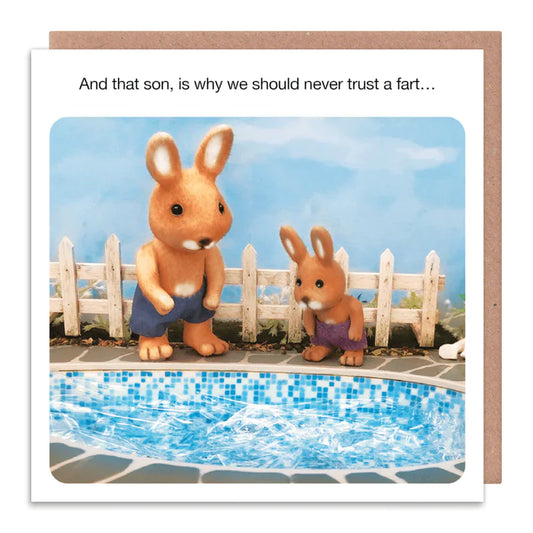 Never Trust A Fart | Greeting Card